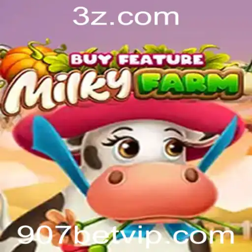 MilkyFarmBuyFeature: O Novo Fenômeno dos Jogos Online com 907bet